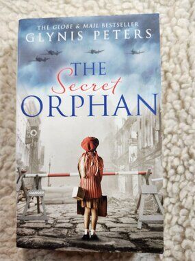 Glynis Peters The Secret Orphan Paperback 2018 WW2 Historical Fiction Novel